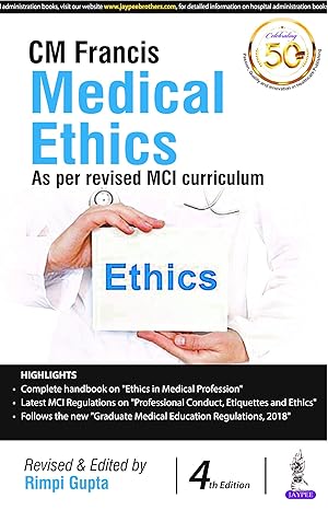 CM Francis medical ethics 